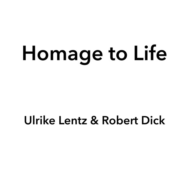 Homage to Life