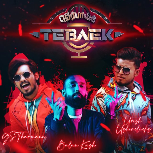 TEBAEK (feat. Balan Kash & Uvesh Usherclicks)
