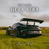Hola Beba (Rkt Chill)