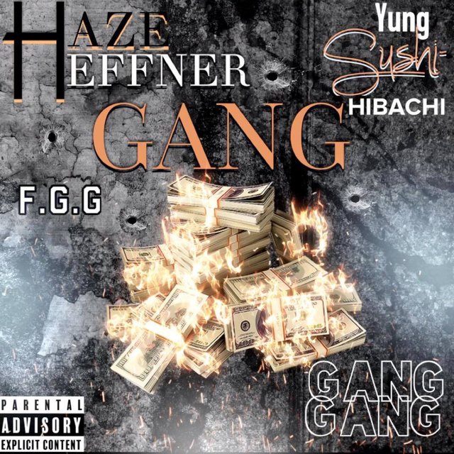 GANG (feat. Yung Sush-Hibachi)