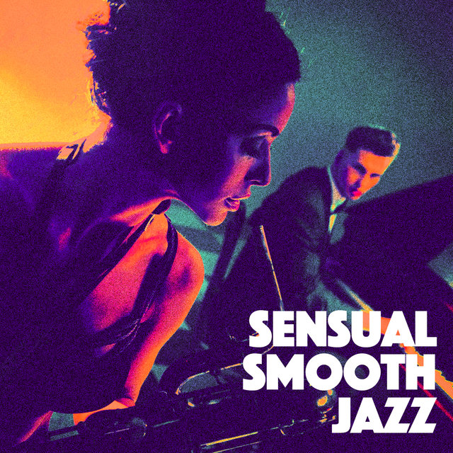 Sensual Smooth Jazz