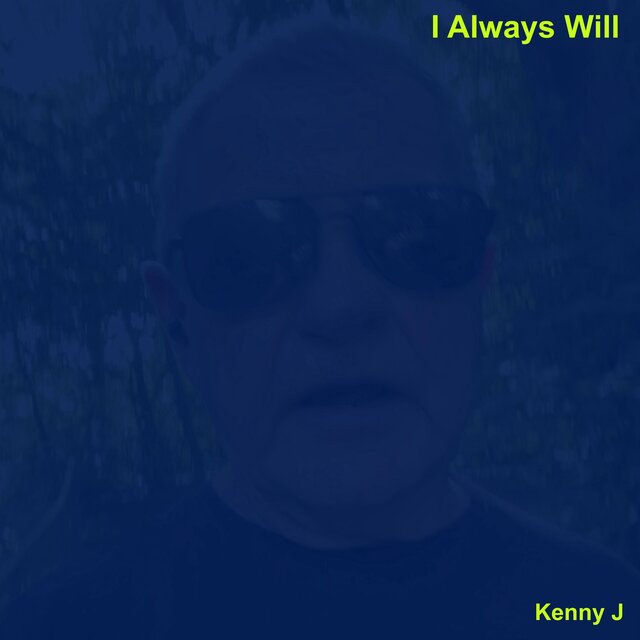 I Always Will