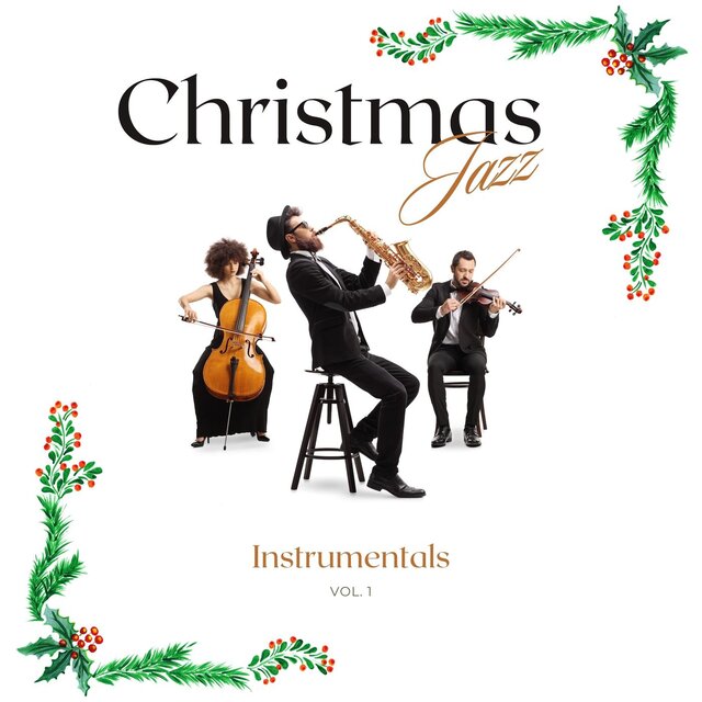 Christmas Jazz - Instrumentals, Vol. 01
