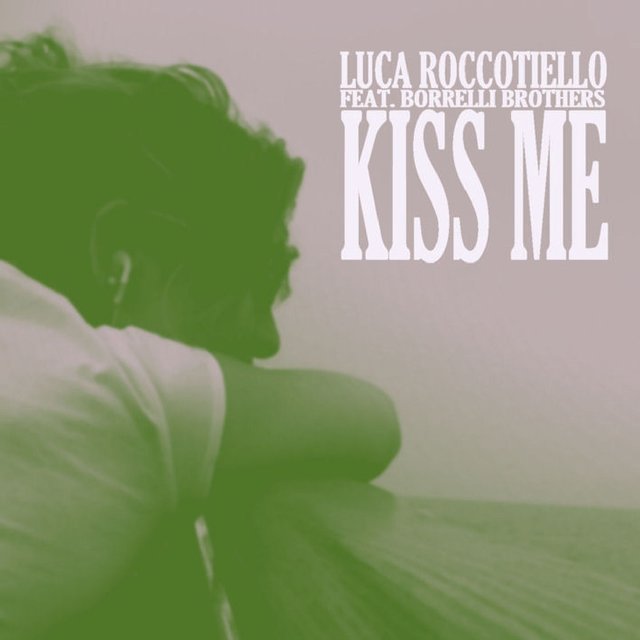 Kiss Me