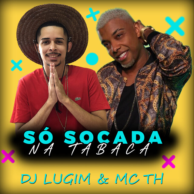 Só Socada na Tabaca