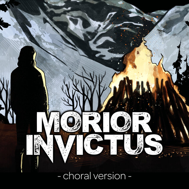 Morior Invictus Choral Version
