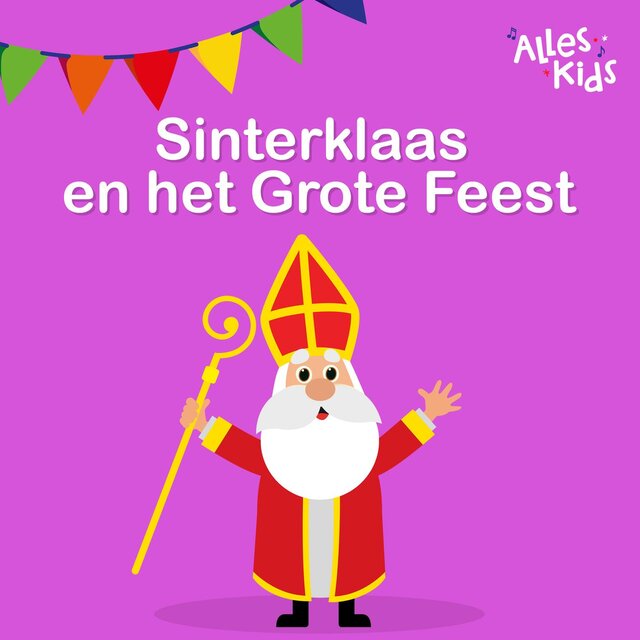Sinterklaas en het Grote Feest