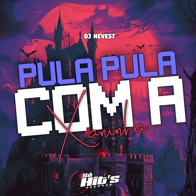 Pula Pula com a Xaninha