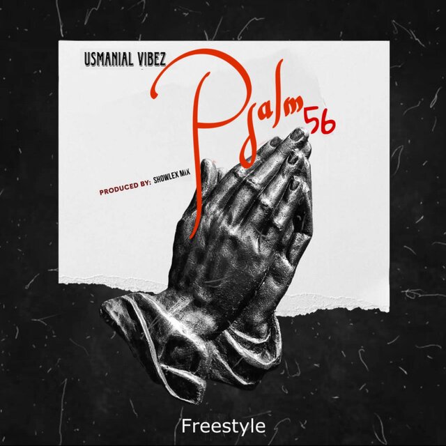 Psalm 56 freestyle