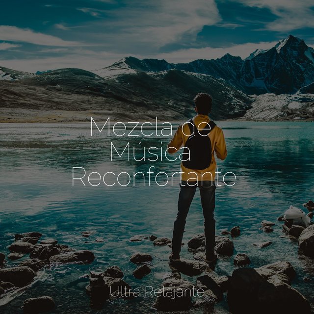 Mezcla de Música Reconfortante