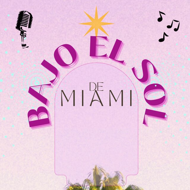 BAJO EL SOL DE MIAMI