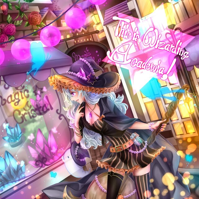 3rd Album「This is Wizarding Academia!」