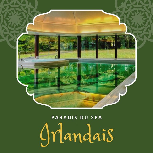 Paradis du spa irlandais: Chansons irlandaises instrumentales pour spa, soulagement du stress, week end bien-être