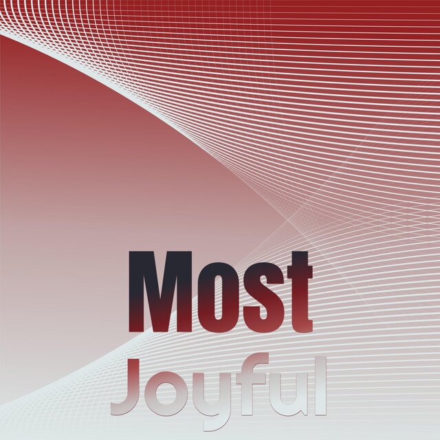 Most Joyful