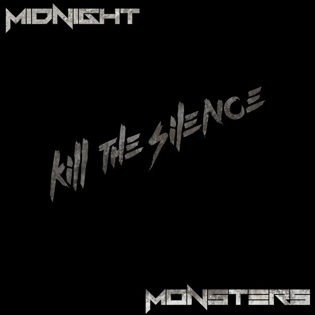 Kill The Silence