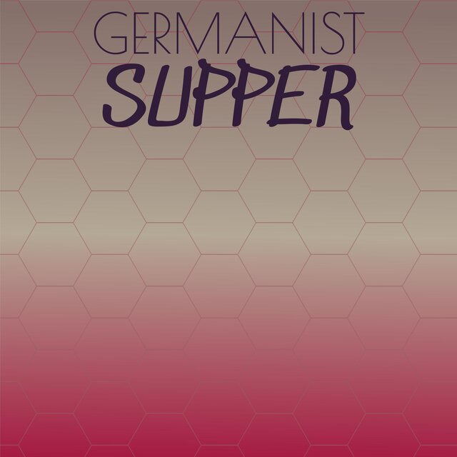 Germanist Supper