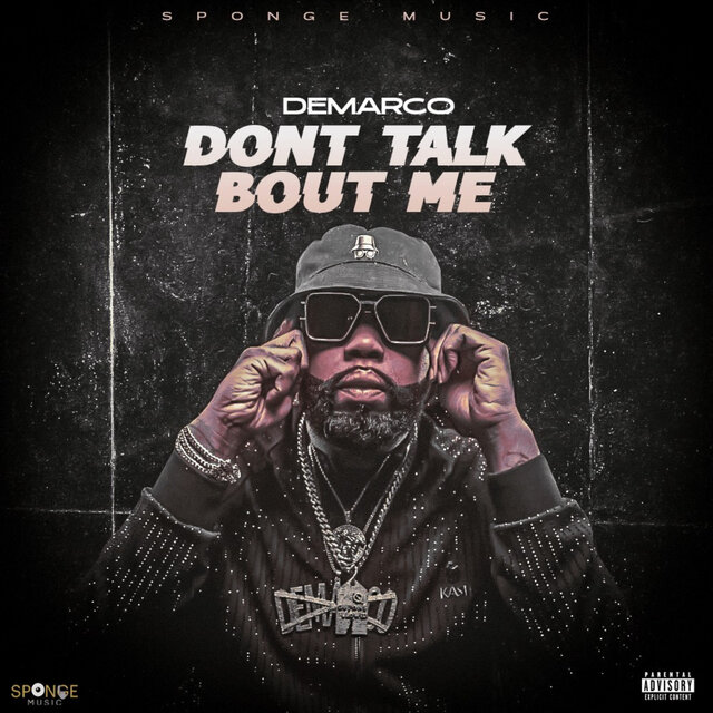 Dont Talk Bout Me