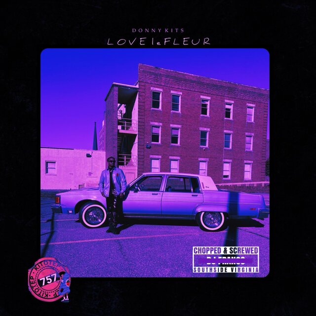 LOVE leFLEUR  (Chopped & Screwed)