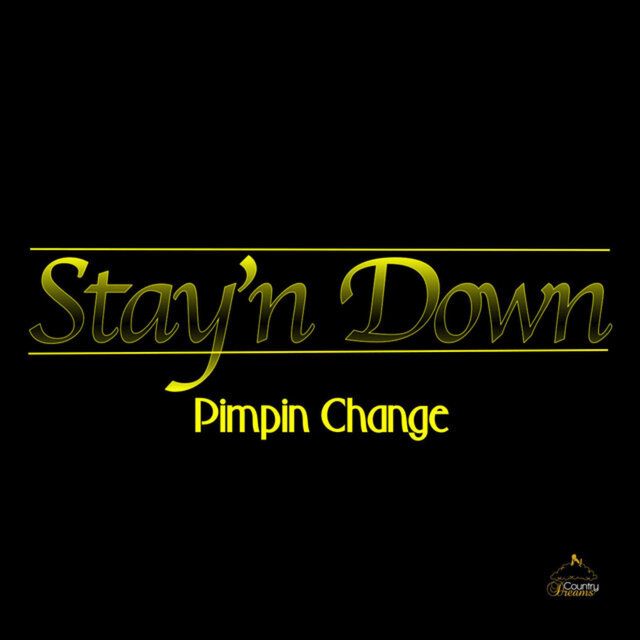 Stay'n Down