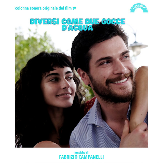 Diversi come due gocce d'acqua (Colonna sonora originale del film tv)