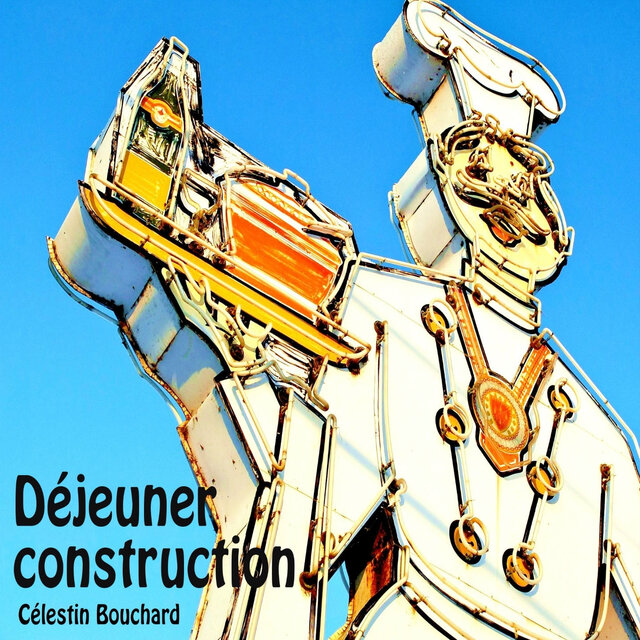 Déjeuner construction
