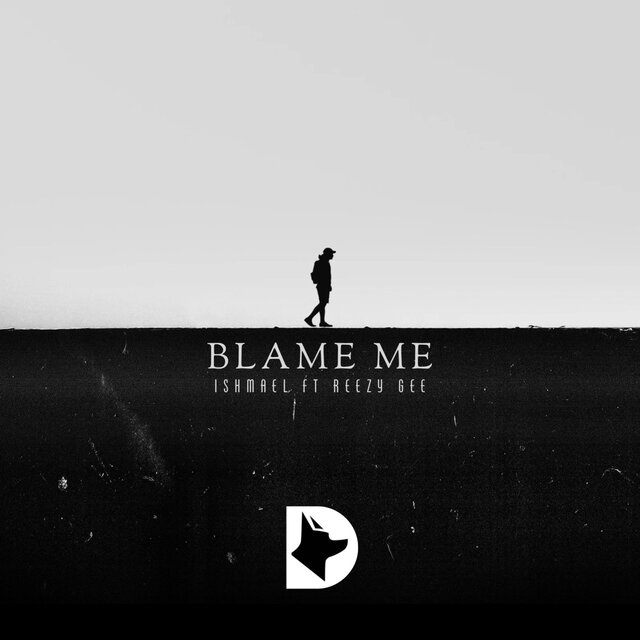 Blame Me (feat. Reezy Gee)
