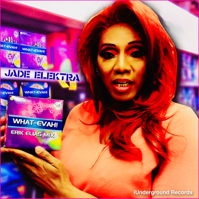 What-Evah! (Erik Elias Mix)
