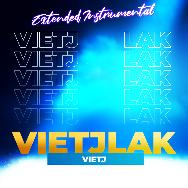 VietJLak (Extended) [Instrumental]