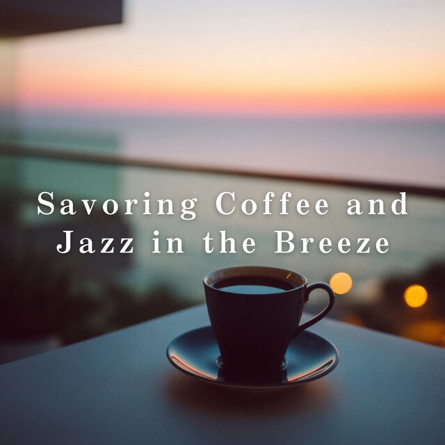Savoring Coffee and Jazz in the Breeze