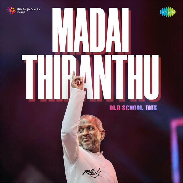 Madai Thiranthu (Old School Mix)
