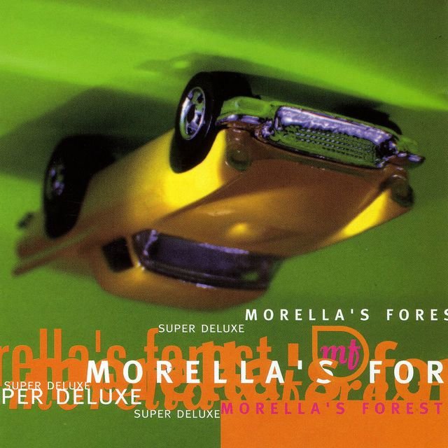 Cover art for album Super Deluxe by Morella's Forest