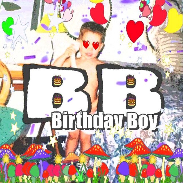 BB (Birthday Boy)