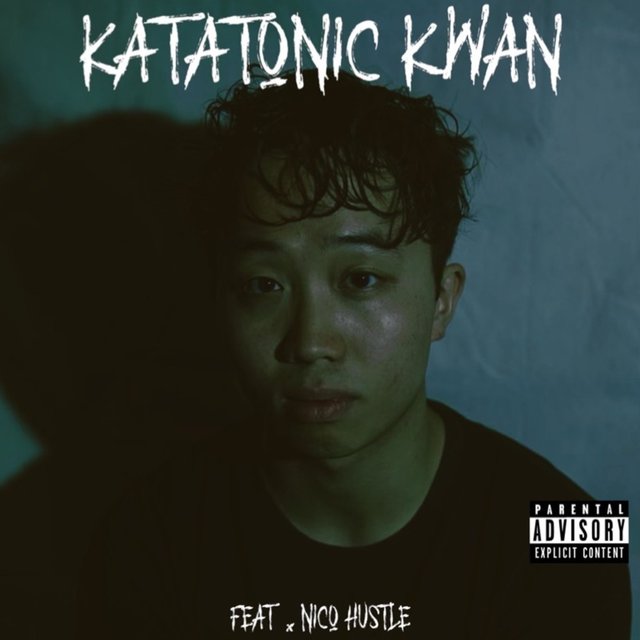 Katatonic Kwan (feat. Nico Hustle)