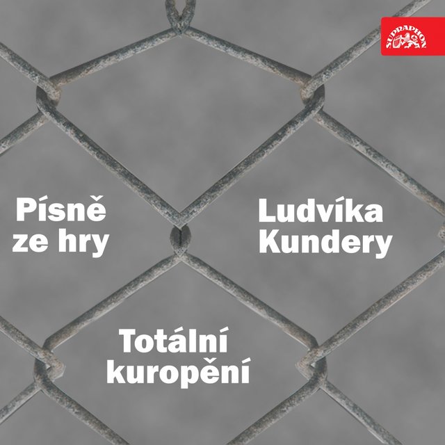 Písně Ze Hry Ludvíka Kundery 