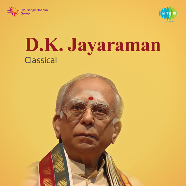 D.K. Jayaraman Classical Vocal