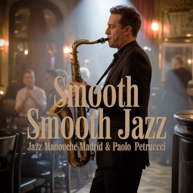 Smooth Smooth Jazz