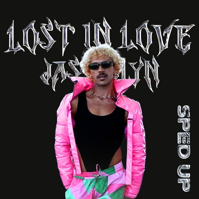 Lost In Love (Sped Up)
