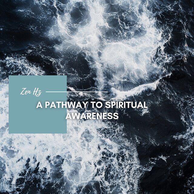 A Pathway to Spiritual Awareness