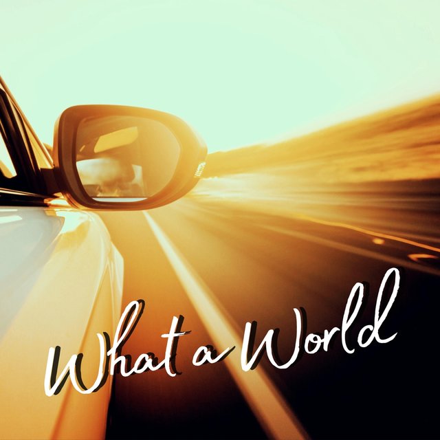 What a World