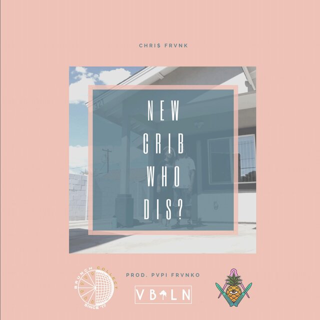 New Crib Who Dis? (feat. Pvpi Frvnko)