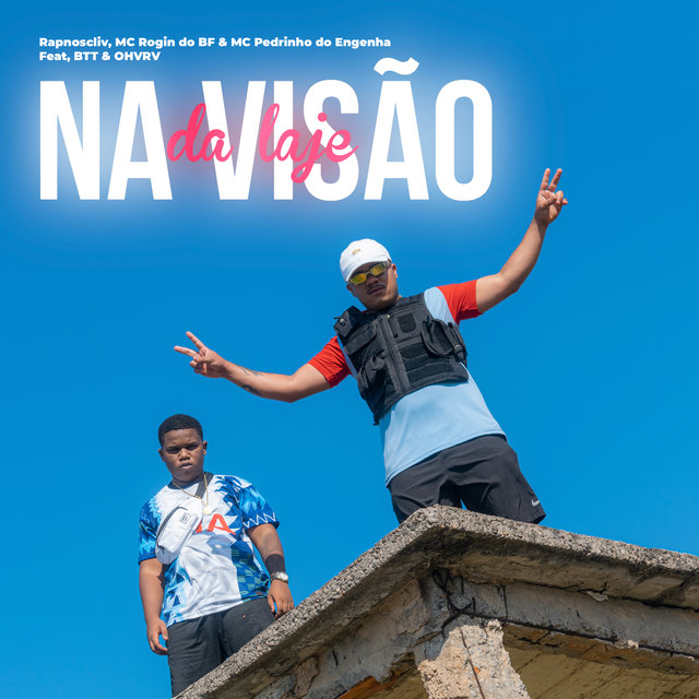 Na Visão da Laje