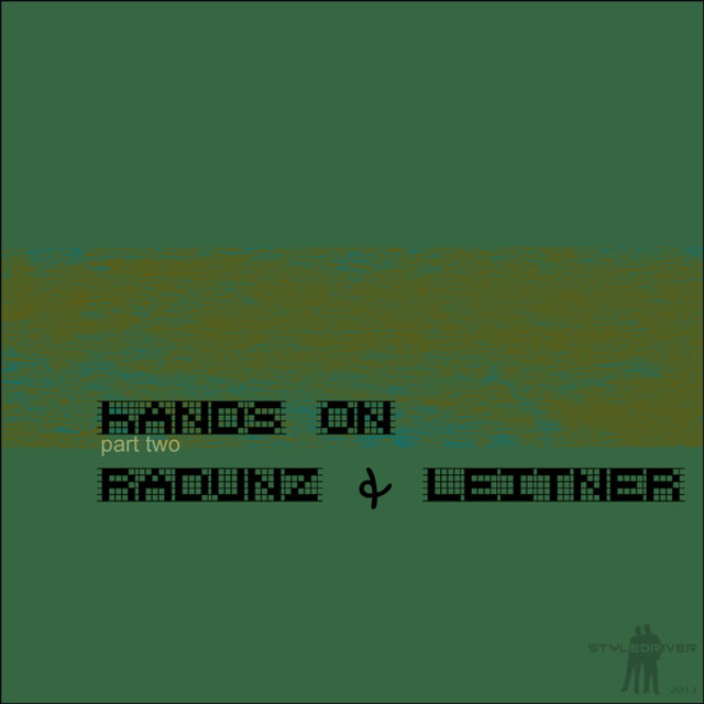 Hands on Radunz & Leitner, Pt. 2