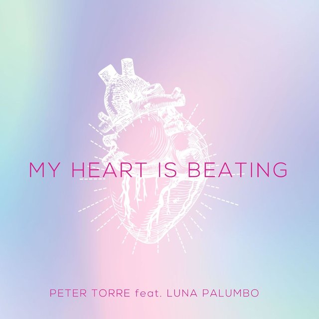 My Heart is Beating (feat. Luna Palumbo)