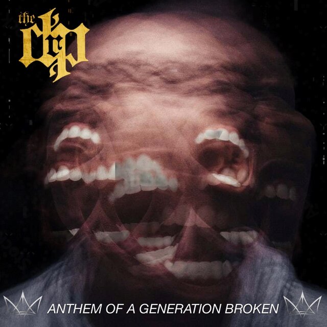 Anthem of a Generation Broken