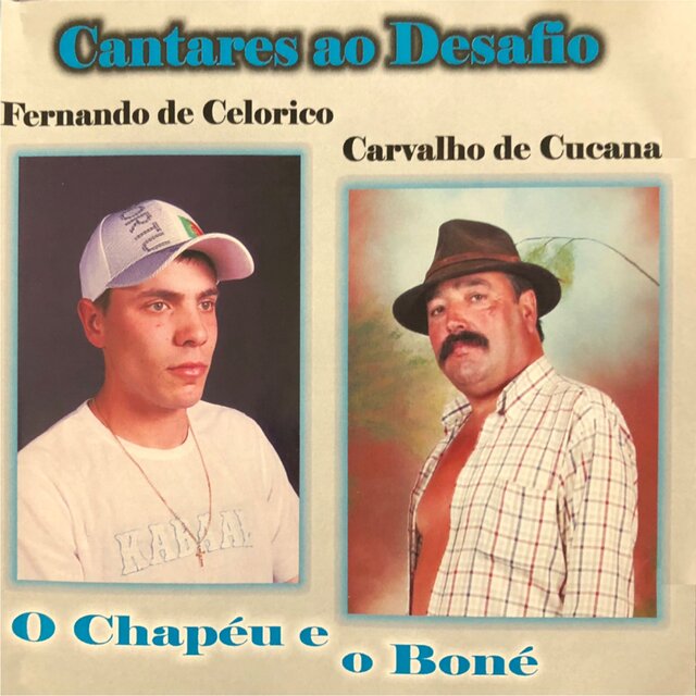 O Chapéu e o Boné (Cantares ao Desafio)