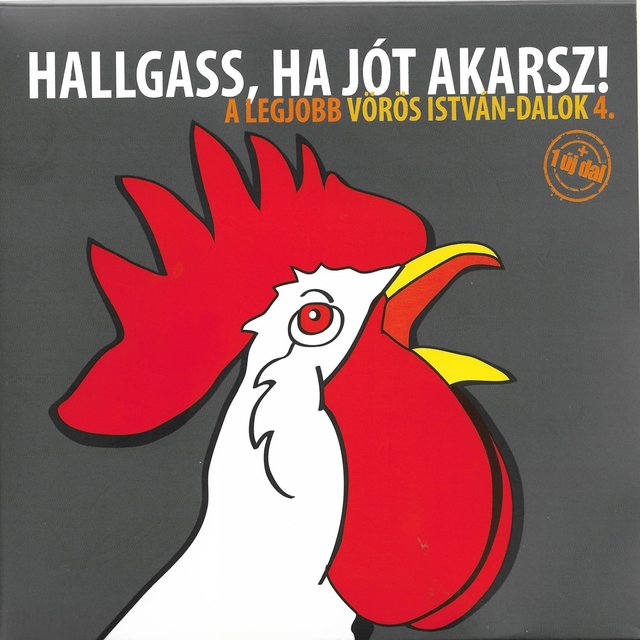 Hallgass, ha jót akarsz!
