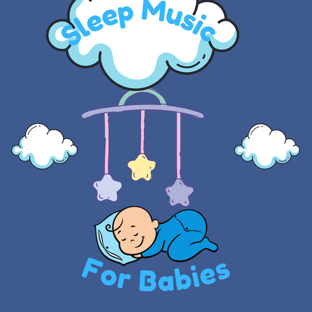 Sleepy Baby Tunes