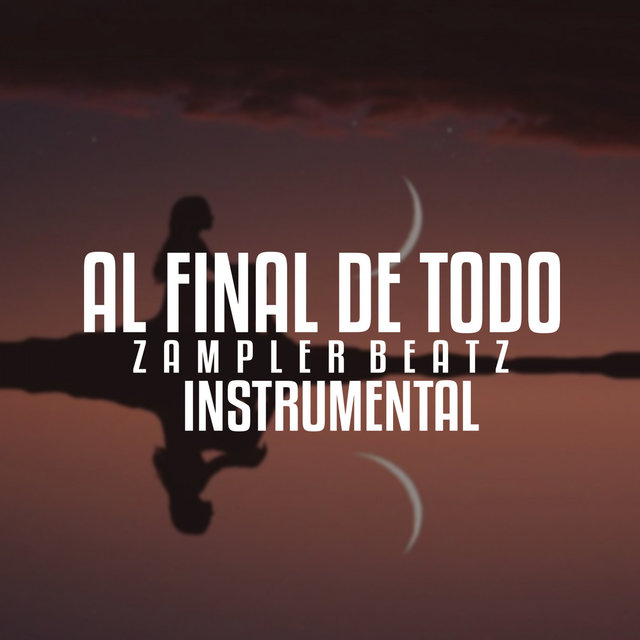 Al Final De Todo