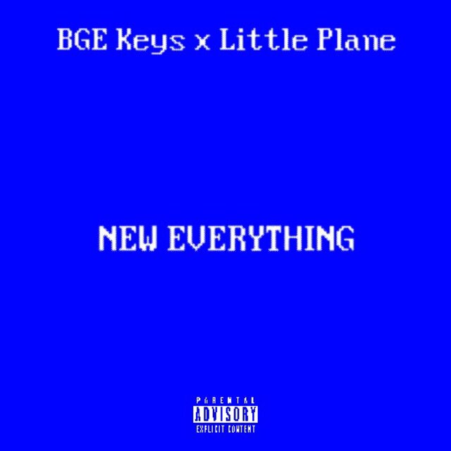 New Everything (feat. Little Plane)