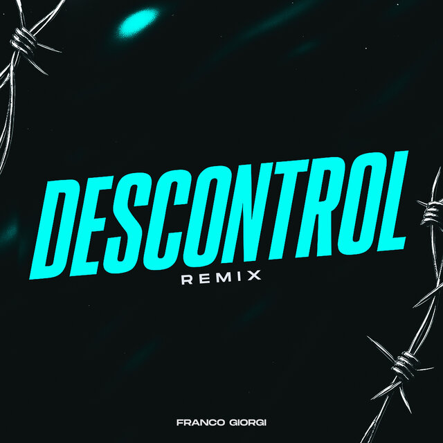Descontrol (Remix)